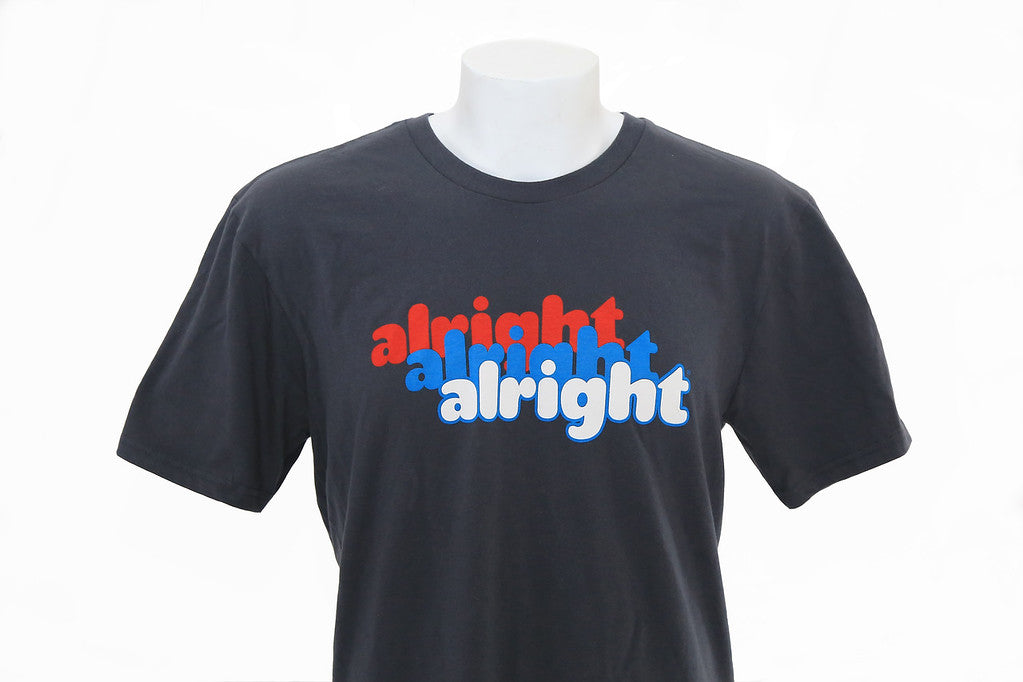 Alright Alright Alright T-Shirt MULTIPLE COLORS AVAILABLE – just keep livin