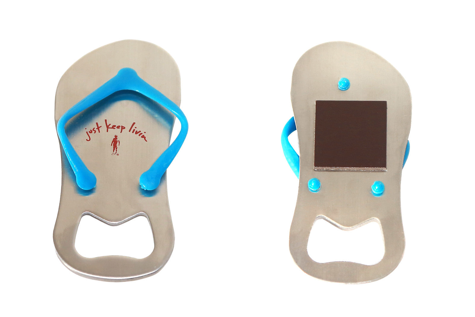 A metal bottle opener shaped like a flip flop with a magnetic back, featuring the 'Just Keep Livin' logo in red.