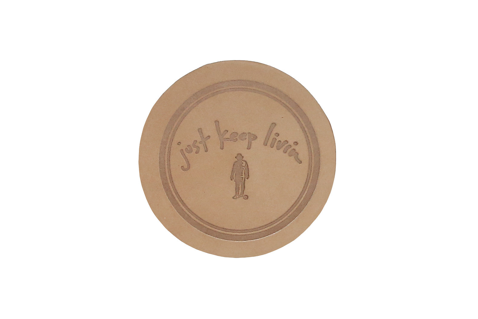 Brown Just Keep Living logo drink coaster. 